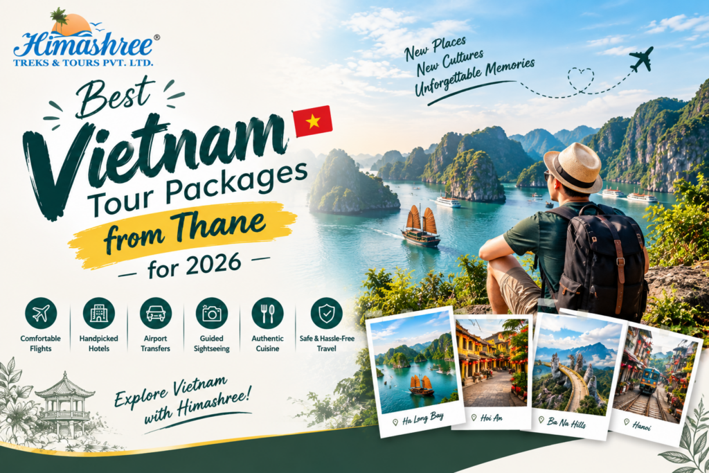 Best Vietnam Tour Packages from Thane for 2026